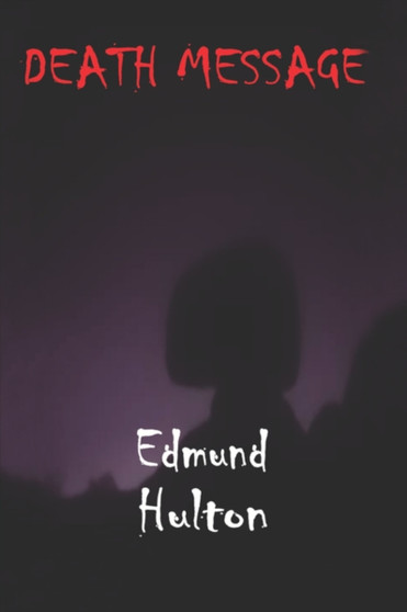 Death Message by Edmund Hulton - Paperback