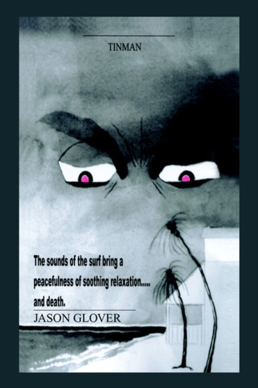 Tinman by Jason Glover - Paperback