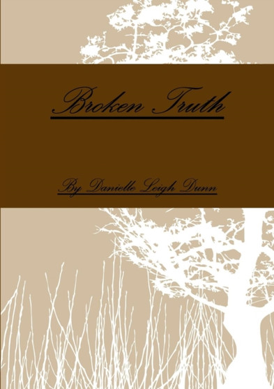 Broken Truth by Danielle Dunn - Paperback