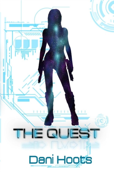 The Quest by Dani Hoots - Paperback