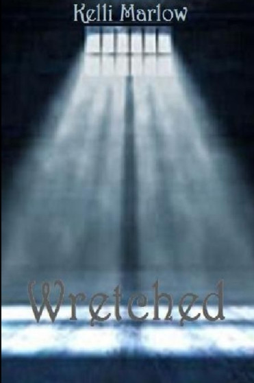 Wretched by Kelli Marlow - Paperback