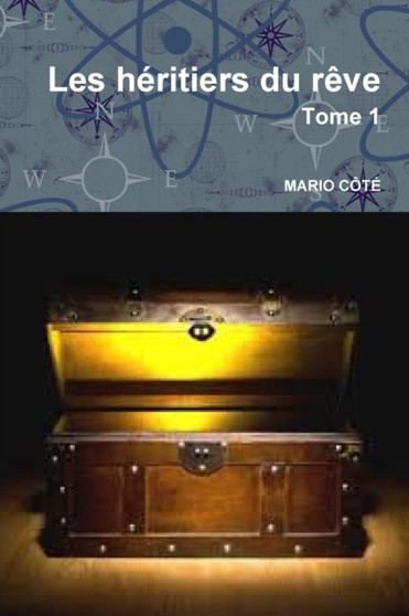 Les Heritiers Du Reve Tome 1 by Mario Cate - Paperback