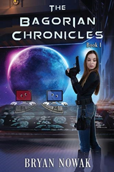 The Bagorian Chronicles : Book One : 1 by Kelly Hartigan - Paperback