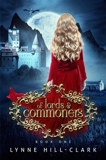 Of Lords and Commoners by Lynne E Hill-Clark - Paperback