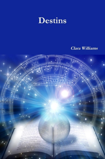 Destins by Clara Williams - Paperback
