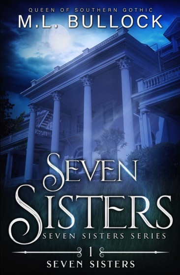 Seven Sisters : 1 by M L Bullock - Paperback