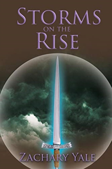 Storms on the Rise by Zachary Yale - Paperback