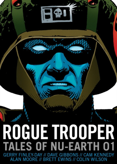 Rogue Trooper: Tales of Nu-Earth 01 : 1 by Gerry Finley-Day - Paperback