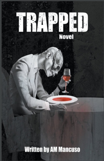 Trapped by Am Mancuso - Paperback