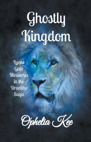 Ghostly Kingdom : 1 by Ophelia Kee - Paperback