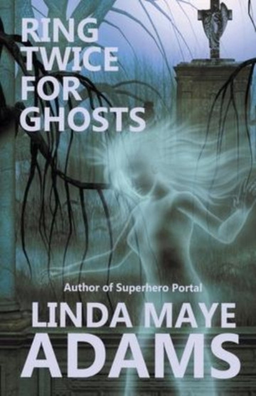 Ring Twice for Ghosts by Linda Maye Adams - Paperback