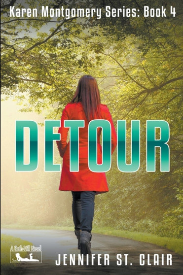 Detour : 4 by Jennifer St Clair - Paperback