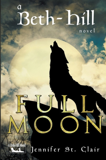 Full Moon by Jennifer St Clair - Paperback