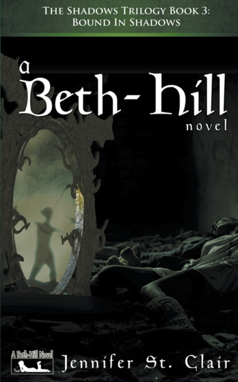 Bound in Shadows : 3 by Jennifer St Clair - Paperback