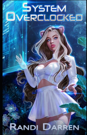 System Overclocked : 1 by Randi Darren - Paperback