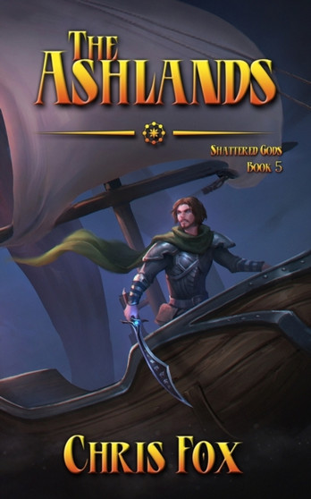 The Ashlands : An Epic Fantasy Progression Saga : 5 by Chris Fox - Paperback