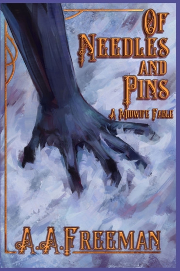 Of Needles and Pins : 2 by A a Freeman - Paperback