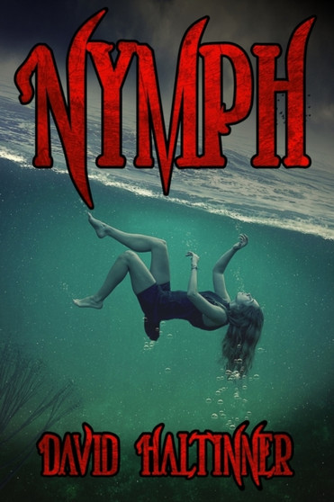 Nymph by David Haltinner - Paperback