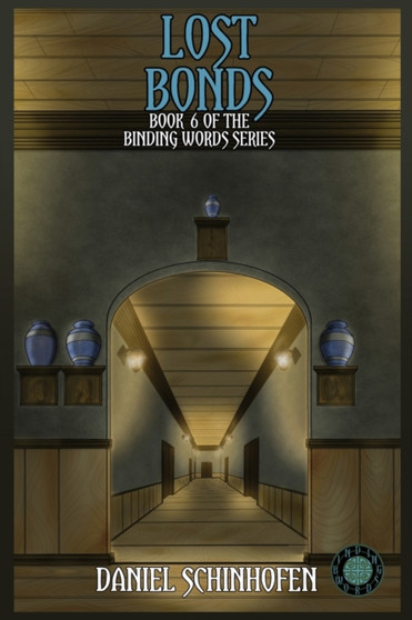 Lost Bonds by Daniel Schinhofen - Paperback