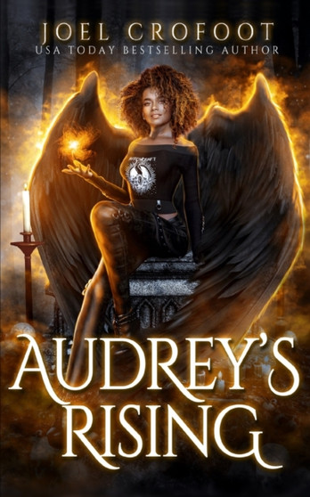 Audrey's Rising : A Paranormal Angel and Demon Romance by Joel Crofoot - Paperback
