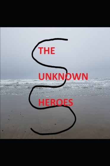 The Unknown Heroes by Gehan Kaviratne - Paperback