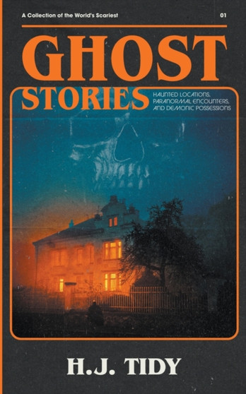 Ghost Stories by H J Tidy - Paperback