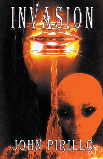 Invasion by John Pirillo - Paperback