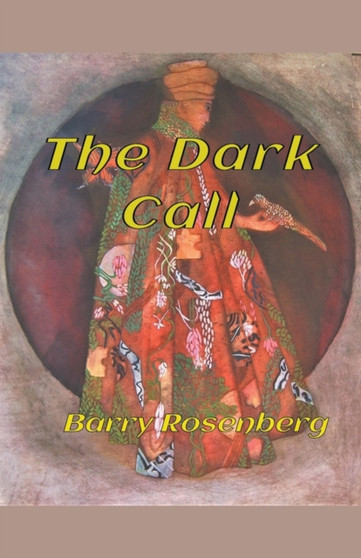 The Dark Call by Barry Rosenberg - Paperback