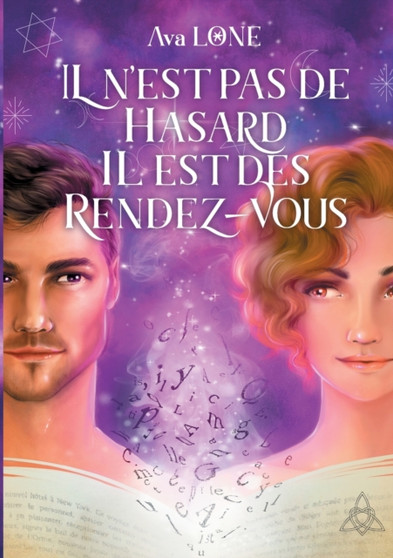 Il n'est pas de hasard, il est des rendez-vous by Ava Lone - Paperback