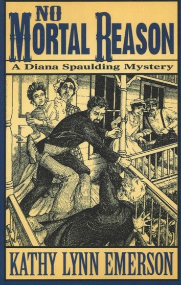 No Mortal Reason : A Diana Spaulding Mystery