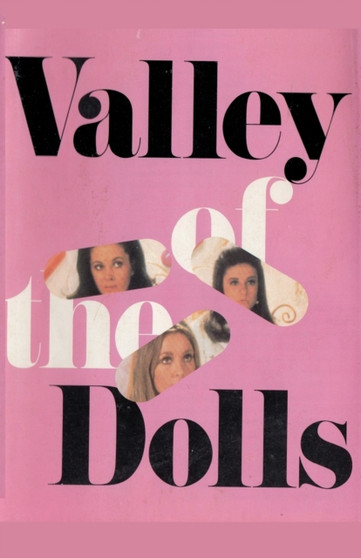 Valley of the Dolls by Jacqueline Susann - Paperback