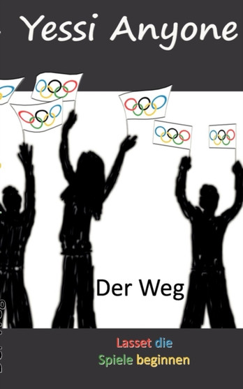 Der Weg by Yessi Anyone - Paperback