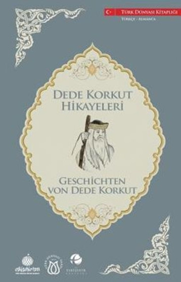 Geschichten Von Dede Korkut : 6 by Dede Korkut - Paperback
