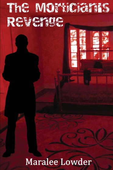 The Mortician's Revenge