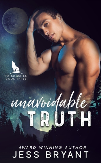 Unavoidable Truth : 3 by Jess Bryant - Paperback