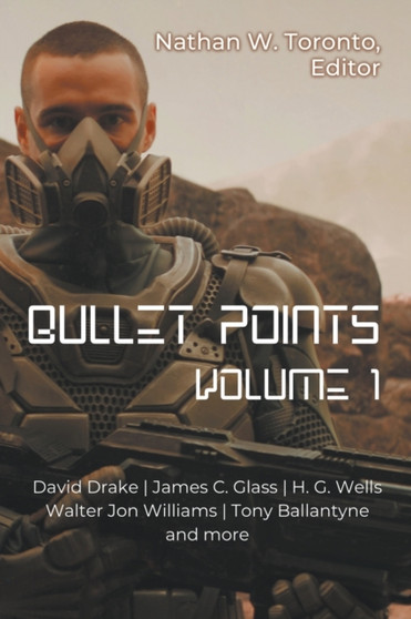 Bullet Points 1 by Nathan Toronto - Paperback