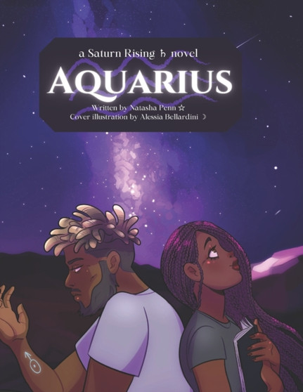 Aquarius : Book One of the Saturn Rising Trilogy : 1 by Natasha Penn - Paperback