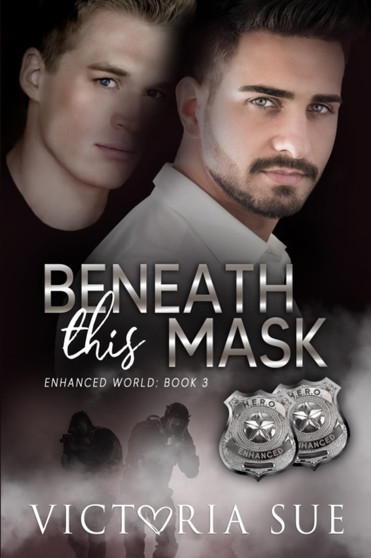 Beneath This Mask : 3 by Victoria Sue - Paperback