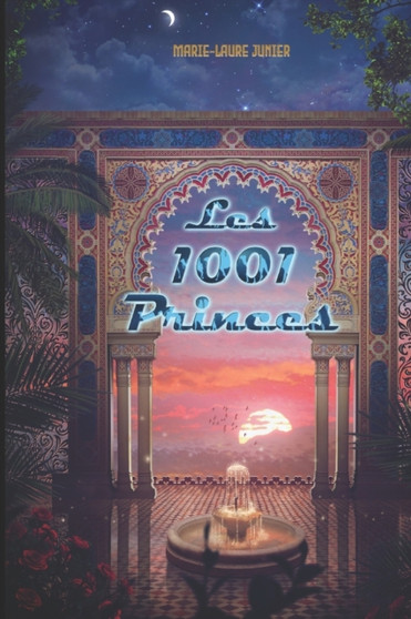 Les 1001 princes by Marie-Laure Junier - Paperback