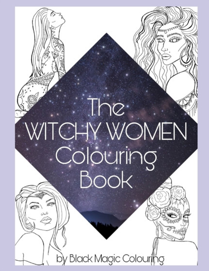 The Witchy Women Colouring Book by Black Magic Colouring - Paperback