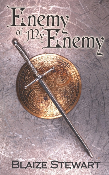 Enemy of My Enemy by Blaize Stewart - Paperback