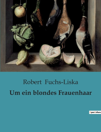 Um ein blondes Frauenhaar