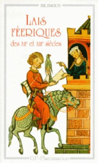 Lais feeriques des XIIe et XIIIe siecles