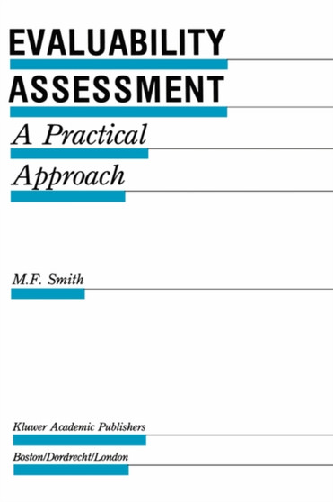 Evaluability Assessment : A Practical Approach : 26