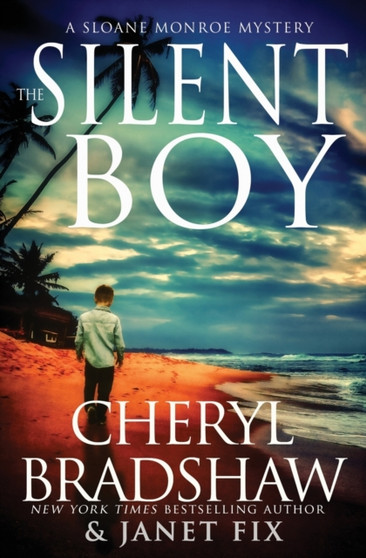 The Silent Boy : A Sloane Monroe Spinoff Series : 1