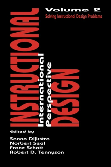 Instructional Design: International Perspectives II : Volume I: Theory, Research, and Models:volume Ii: Solving Instructional Design Problems