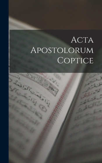 Acta Apostolorum Coptice