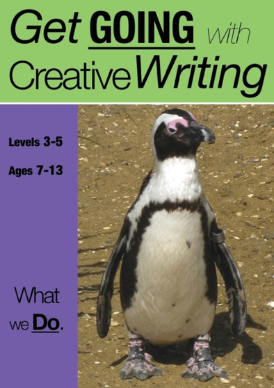 What We Do : Get Going With Creative Writing