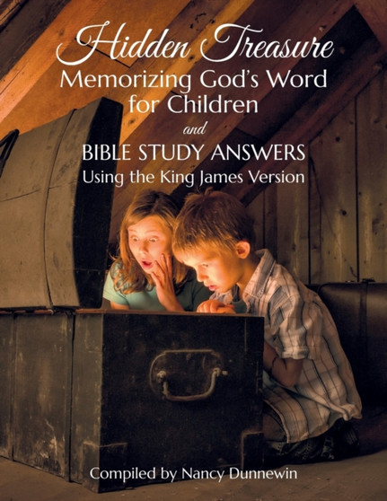 Hidden Treasure for Children : Memorizing God's Word for Children and Bible Study Answers