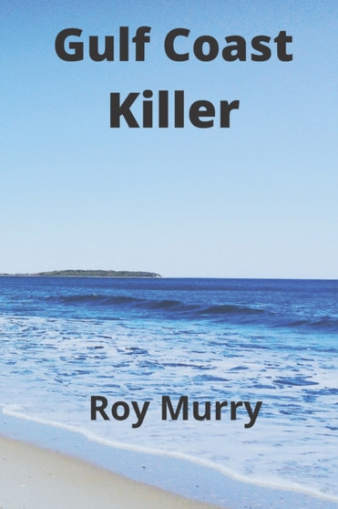 Gulf Coast Killer